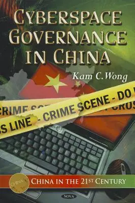 A kibertér kormányzása Kínában - Cyberspace Governance in China