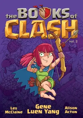 The Books of Clash 2. kötet: A legendás legendák legendás legendái A legendás sikerek legendás legendái - The Books of Clash Volume 2: Legendary Legends of Legendarious Achievery