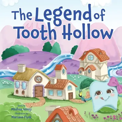 A foghíjtelek legendája - The Legend of Tooth Hollow