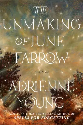 The Unmaking of June Farrow