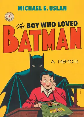 A fiú, aki szerette Batmant - The Boy Who Loved Batman