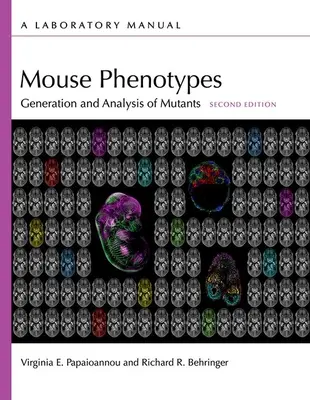 Egérfenotípusok - Mouse Phenotypes