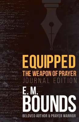 Felszerelés: Az ima fegyvere (Journal Edition) - Equipped: The Weapon of Prayer (Journal Edition)