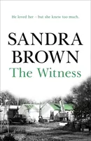 Witness - A New York Times #1 bestsellerének lebilincselő thrillere - Witness - The gripping thriller from #1 New York Times bestseller