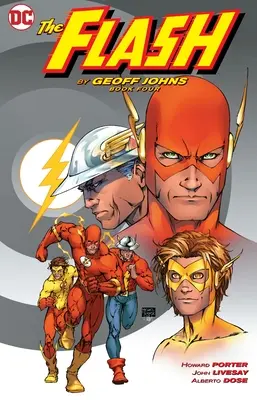 The Flash by Geoff Johns Negyedik könyv - The Flash by Geoff Johns Book Four