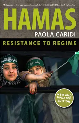 Hamász: Az ellenállástól a rezsimig - Hamas: From Resistance to Regime