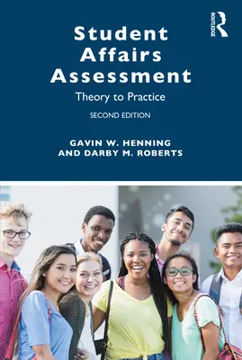 Diákügyek értékelése: Theory to Practice - Student Affairs Assessment: Theory to Practice