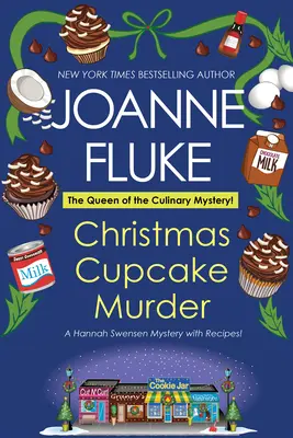 Karácsonyi süteményes gyilkosság: Egy ünnepi és finom karácsonyi titokzatos rejtély - Christmas Cupcake Murder: A Festive & Delicious Christmas Cozy Mystery