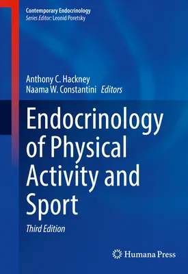 A fizikai aktivitás és a sport endokrinológiája - Endocrinology of Physical Activity and Sport