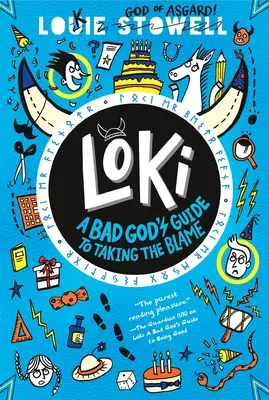 Loki: A Bad God's Guide to Taking the Blame (Egy rossz isten útmutatója a hibáztatáshoz) - Loki: A Bad God's Guide to Taking the Blame