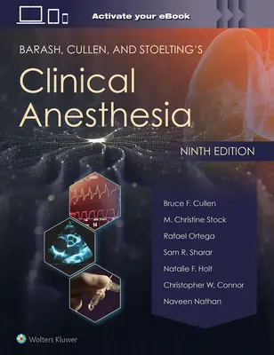 Barash, Cullen és Stoelting klinikai aneszteziológia: Nyomtatott + e-book multimédiával - Barash, Cullen, and Stoelting's Clinical Anesthesia: Print + eBook with Multimedia