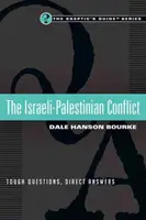 Izraeli-palesztin konfliktus - Kemény kérdések, közvetlen válaszok - Israeli-Palestinian Conflict - Tough Questions, Direct Answers