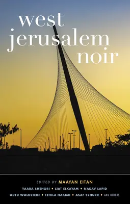 Nyugat-Jeruzsálemi Noir - West Jerusalem Noir