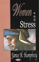 Nők és stressz - Women & Stress