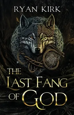 Isten utolsó agyara - The Last Fang of God