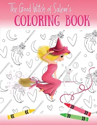 A salemi jó boszorkány kifestőkönyve - The Good Witch of Salem's Coloring Book