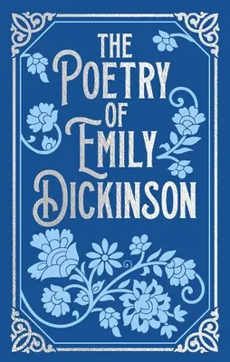 Emily Dickinson költészete - The Poetry of Emily Dickinson