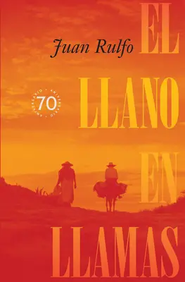 El Llano En Llamas (az égő síkság, spanyol kiadás) - El Llano En Llamas (the Burning Plain, Spanish Edition)