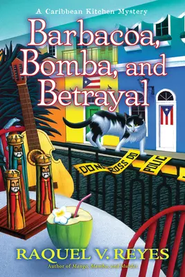 Barbacoa, Bomba és árulás - Barbacoa, Bomba, and Betrayal