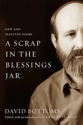 A Scrap in the Blessings Jar: Új és válogatott versek - A Scrap in the Blessings Jar: New and Selected Poems