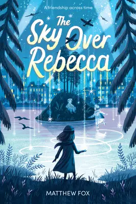 Az égbolt Rebecca felett - The Sky Over Rebecca