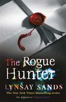 Szélhámos vadász - Tízedik könyv - Rogue Hunter - Book Ten