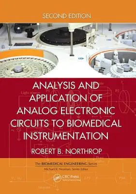 Analóg elektronikus áramkörök elemzése és alkalmazása a biomedicinális műszerekhez - Analysis and Application of Analog Electronic Circuits to Biomedical Instrumentation