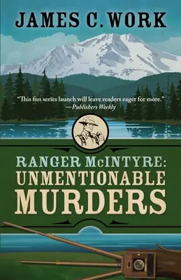 Ranger McIntyre: Kimondhatatlan gyilkosságok - Ranger McIntyre: Unmentionable Murders