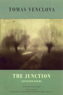 The Junction: Válogatott versek - The Junction: Selected Poems