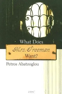 Mit akar Mrs. Freeman? - What Does Mrs. Freeman Want?