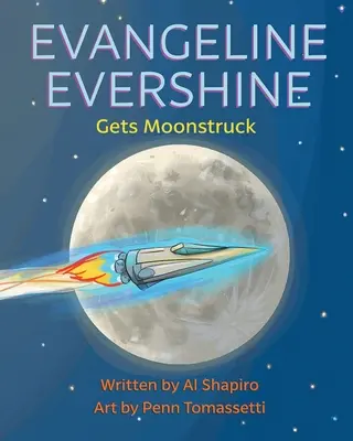 Evangeline Evershine holdkóros lesz - Evangeline Evershine Gets Moonstruck