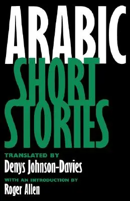 Arab novellák - Arabic Short Stories