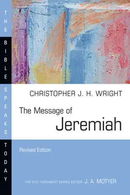 Jeremiás üzenete - The Message of Jeremiah