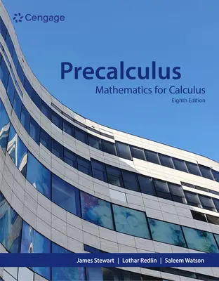 Precalculus: Matematika a számtanhoz - Precalculus: Mathematics for Calculus