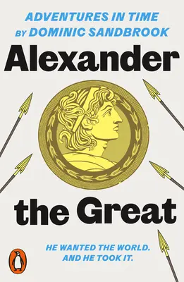 Kalandok az időben: Nagy Sándor - Adventures in Time: Alexander the Great