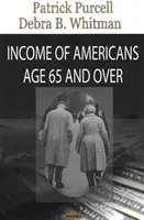 A 65 éves és idősebb amerikaiak jövedelme - Income of Americans Age 65 & Over