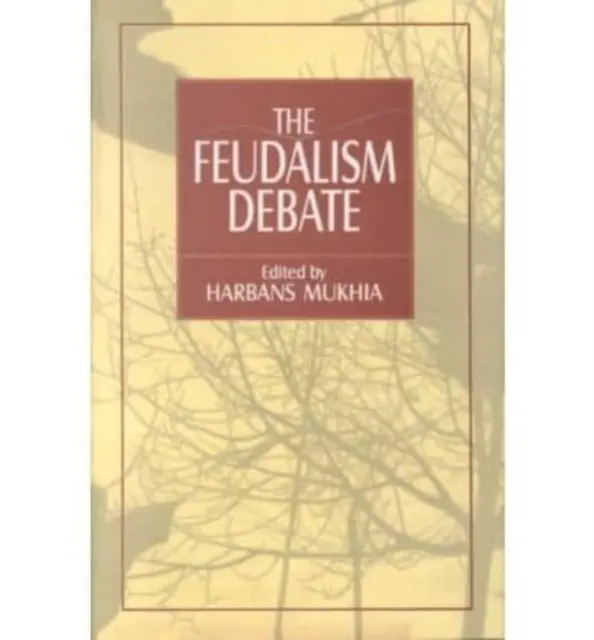 Feudalizmus-vita - Feudalism Debate