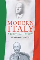 Modern Olaszország - Politikatörténet - Modern Italy - A Political History