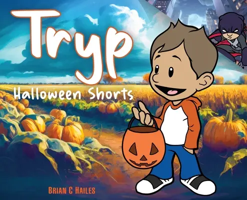 Tryp - Halloween rövidfilmek - Tryp - Halloween Shorts