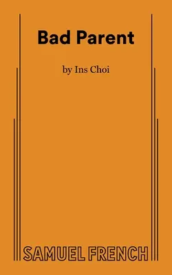 Rossz szülő - Bad Parent