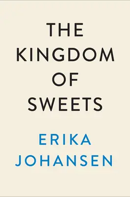 Az édességek királysága: A Diótörő regénye - The Kingdom of Sweets: A Novel of the Nutcracker