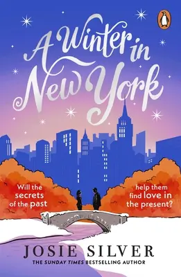 Tél New Yorkban - A Sunday Times bestsellerszerzőjének, az Egy nap decemberben szerzőjének új, finom téli romantikus regénye. - Winter in New York - The delicious new wintery romance from the Sunday Times bestselling author of One Day in December