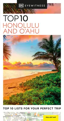 DK Eyewitness Top 10 Honolulu és O'Ahu - DK Eyewitness Top 10 Honolulu and O'Ahu