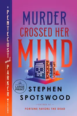 Murder Crossed Her Mind: A Pentecost and Parker Mystery