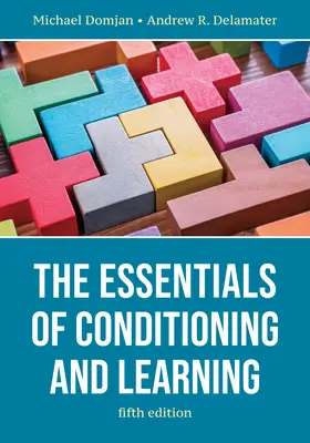 A kondicionálás és a tanulás alapjai - The Essentials of Conditioning and Learning