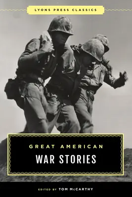 Nagy amerikai háborús történetek - Great American War Stories