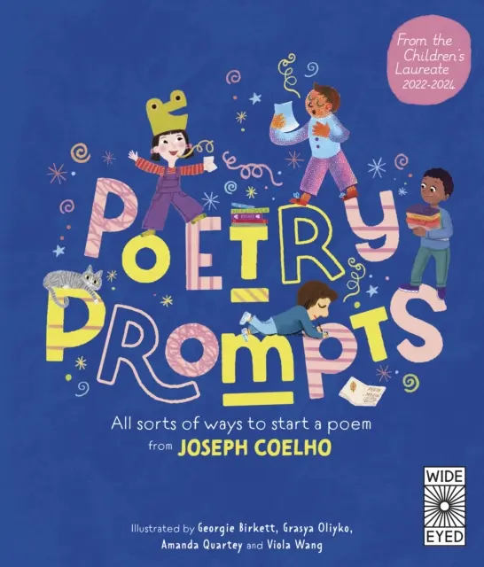 Poetry Prompts - Mindenféleképpen kezdhetsz verset Joseph Coelhótól - Poetry Prompts - All sorts of ways to start a poem from Joseph Coelho