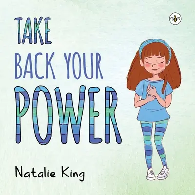 Vedd vissza a hatalmad - Take Back Your Power