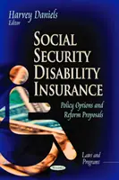 Szociális biztonsági rokkantsági biztosítás - szakpolitikai lehetőségek és reformjavaslatok - Social Security Disability Insurance - Policy Options & Reform Proposals