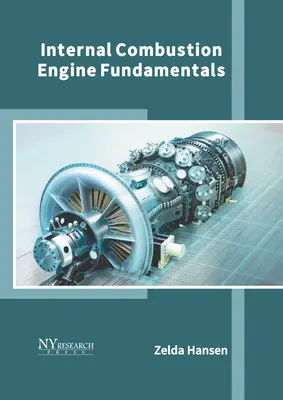 Belsőégésű motorok alapjai - Internal Combustion Engine Fundamentals